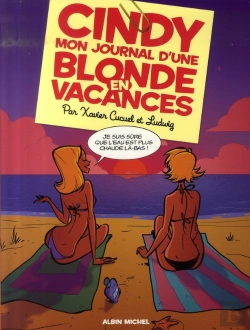 Bertrand.pt - Cindy ; Mon Journal D'Une Blonde En Vacances