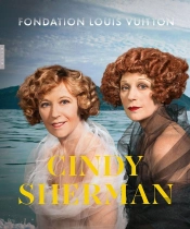 Cindy Sherman : Fondation Louis Vuitton