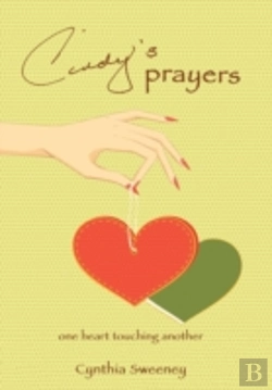 Bertrand.pt - Cindy'S Prayers: One Heart Touching Anot