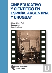 Cine Educativo Y Científico En España, Argentina Y Uruguay