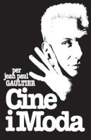 Cine I Moda Per Jean Paul Gaultier