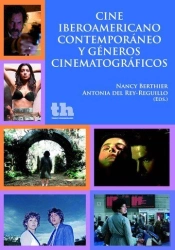 Cine Iberoamericano Contemporáneo Y Géneros Cinematográficos