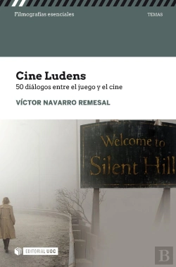 Bertrand.pt - Cine Ludens. 50 Diálogos Entre Cine Y Juego