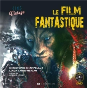 Ciné Vintage : Le Film Fantastique