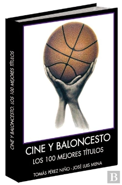 Bertrand.pt - Cine Y Baloncesto. Los 100 Mejores Títulos