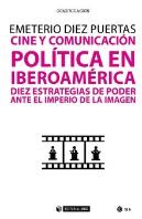 Cine Y Comunicación Política En Iberoamérica