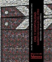 Cine Y Hospitalidad. Narrativas Visuales Del Otro