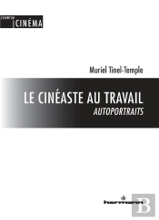 Cineaste Au Travail : Autoportaits (Le)