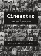 Cineastxs. Filmoteca De Catalunya