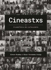 Cineastxs. Filmoteca De Catalunya