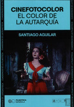 Bertrand.pt - Cinefotocolor El Color De La Autarquia