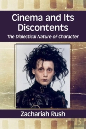 Cinema And Its Discontents