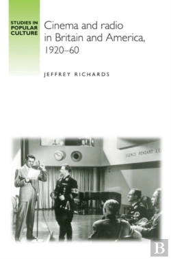 Bertrand.pt - Cinema And Radio In Britain And America, 1920-60