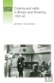Cinema And Radio In Britain And America, 1920â€“60