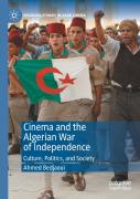 Cinema And The Algerian War Of Independence