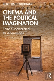 Cinema And The Political Imagination