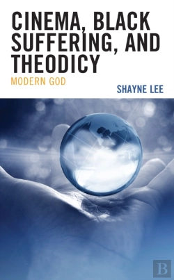 Bertrand.pt - Cinema, Black Suffering, And Theodicy