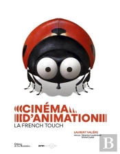 Cinéma D'Animation, La French Touch