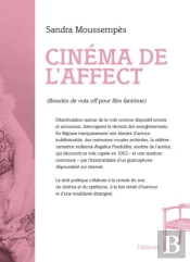 Cinema De L'Affect - Boucles De Voix Off Pour Film Fantome