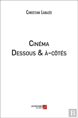 Bertrand.pt - Cinéma ; Dessous & À-Côtés