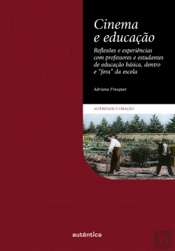 Bertrand.pt - Cinema E Educação