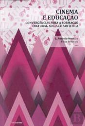 Cinema e Educação: convergências para a formação cultural, social e artística