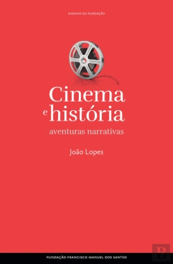 Bertrand.pt - Cinema E História: Aventuras Narrativas
