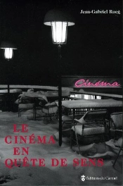 Cinéma En Quête De Sens