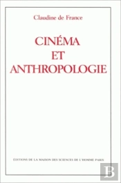 Cinéma Et Anthropologie