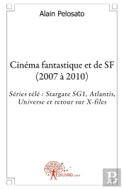 Cinéma Fantastique Et De Sf (2007 A 2010)
