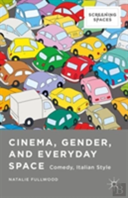 Bertrand.pt - Cinema, Gender, And Everyday Space