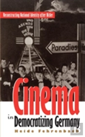 Cinema In Democratizing Germany