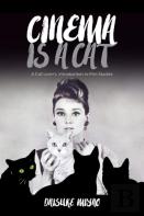 Cinema Is A Cat