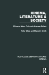 Cinema, Literature & Society