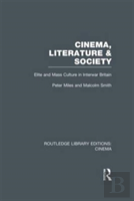 Cinema, Literature & Society