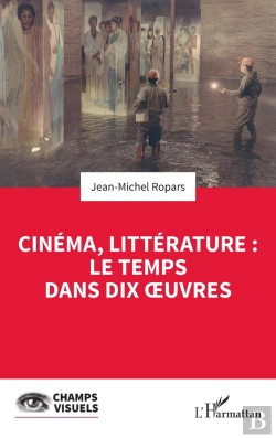 Bertrand.pt - Cinéma, Littérature : Le Temps Dans Dix Oeucres