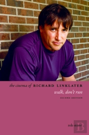Cinema Of Richard Linklater