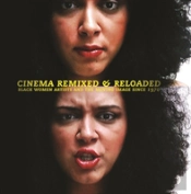 Cinema Remixed And Reloaded