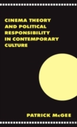 Bertrand.pt - Cinema, Theory, And Political Responsibility In Contemporary Culture