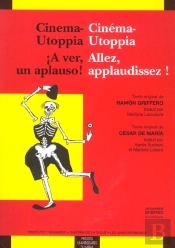 Cinéma-Utoppia/Cinéma-Utopia À Ver Un Aplauso/Allez Applaudissez !