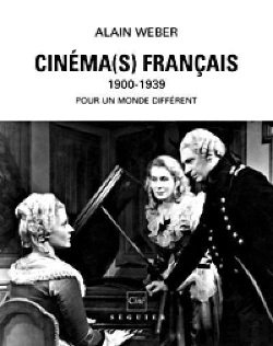 Bertrand.pt - Cinemas Francais 1900-1939 ; Pour Un Monde Different
