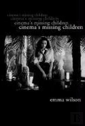 Cinema'S Missing Children