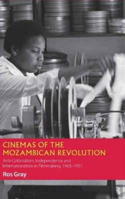 Bertrand.pt - Cinemas Of The Mozambican Revolution