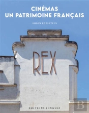 Cinémas : Un Patrimoine Français