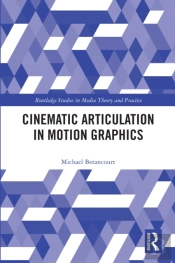 Cinematic Articulation In Motion Graphics