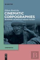 Cinematic Corpographies