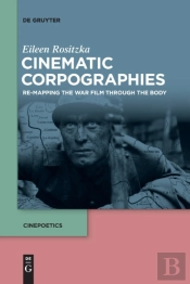 Cinematic Corpographies