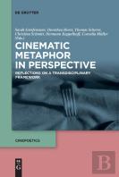 Cinematic Metaphor In Perspective