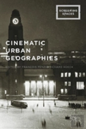 Cinematic Urban Geographies