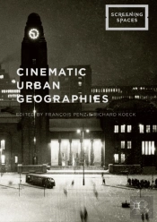 Cinematic Urban Geographies